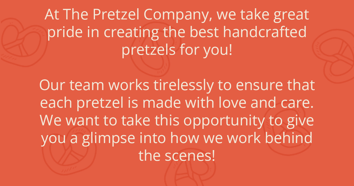 🥨 This is how we work Behind The Scenes! The Pretzel Company