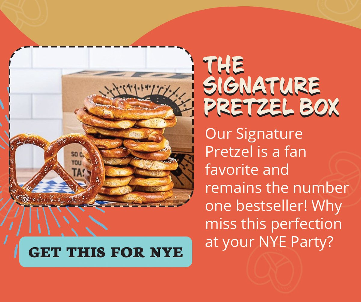 🥨 You can still order in time for your NYE Party! The Pretzel Company